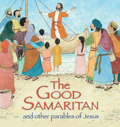 Cover image for The Good Samaritan and Other Parables of Jesus, isbn: 9780745965574