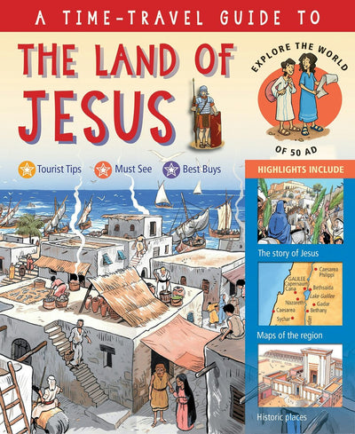 Cover image for A Time-Travel Guide to the Land of Jesus, isbn: 9780745965895