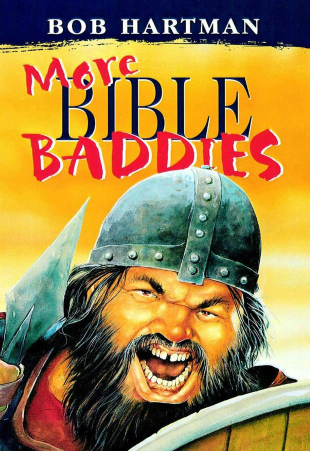 Cover image for More Bible Baddies, isbn: 9780745967226