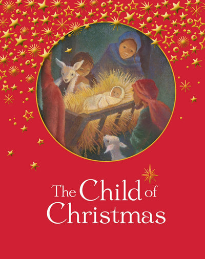 Cover image for The Child of Christmas, isbn: 9780745967899