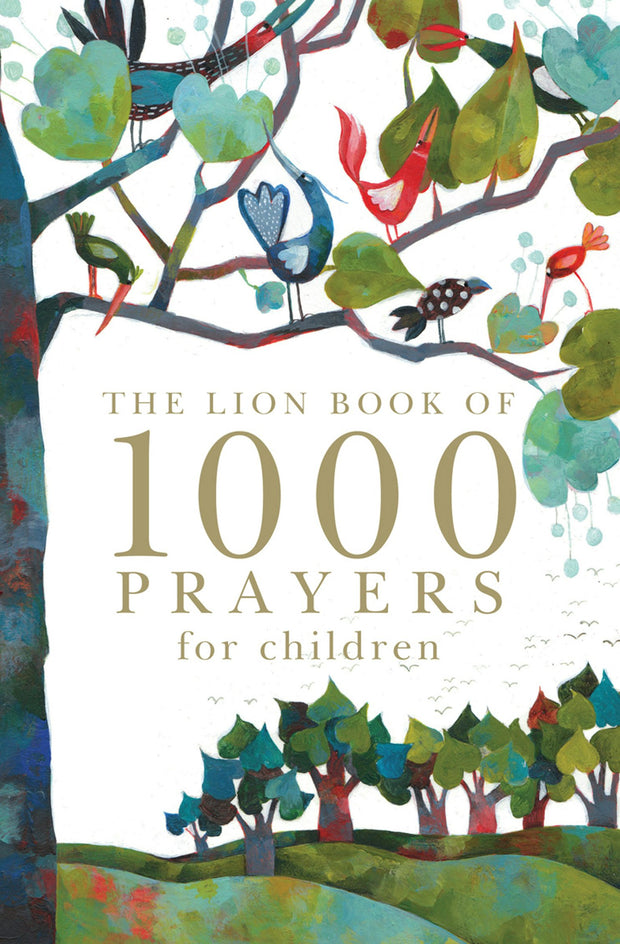 Cover image for The Lion Book of 1000 Prayers for Children, isbn: 9780745967950