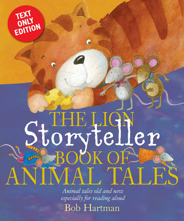 Cover image for The Lion Storyteller Book of Animal Tales, isbn: 9780745967981