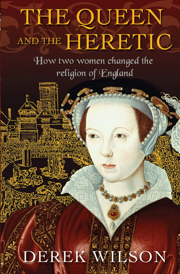 Cover image for The Queen and the Heretic, isbn: 9780745968810
