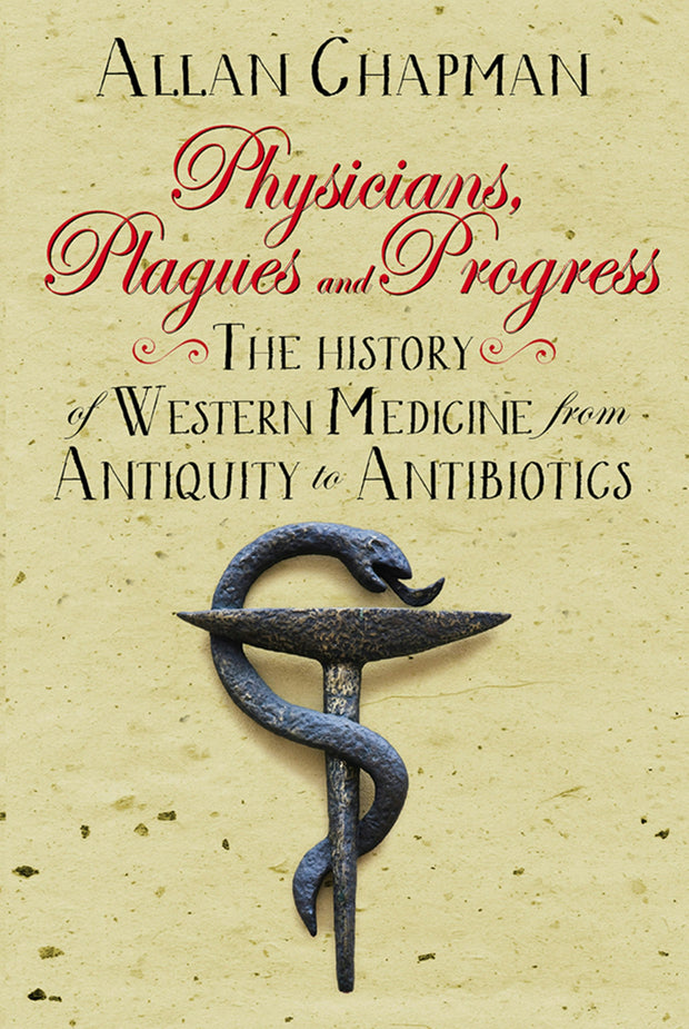Cover image for Physicians, Plagues and Progress, isbn: 9780745970400