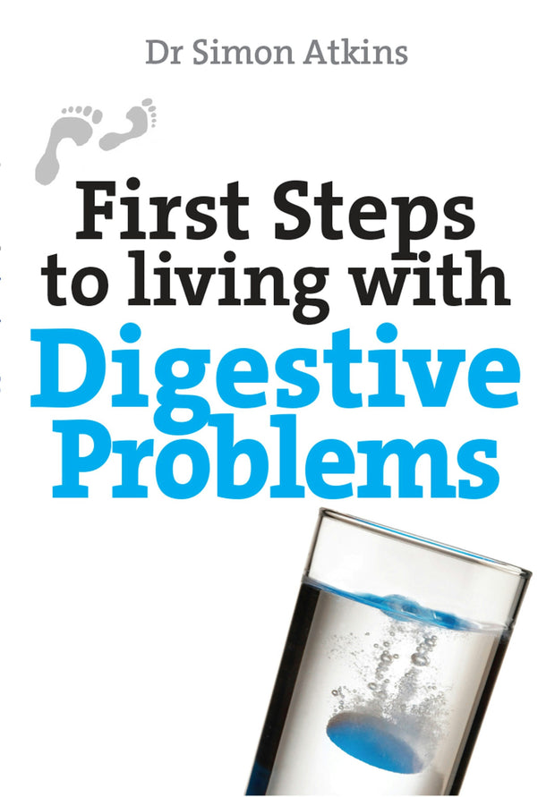 Cover image for First Steps to living with Digestive Problems, isbn: 9780745970424