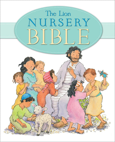 Cover image for The Lion Nursery Bible, isbn: 9780745976013