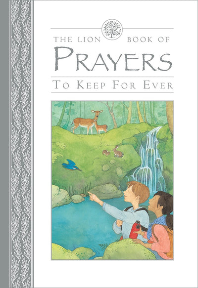 Cover image for The Lion Book of Prayers to Keep for Ever, isbn: 9780745976419