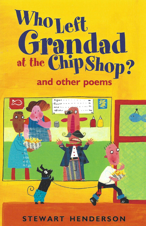 Cover image for Who Left Grandad at the Chip Shop?, isbn: 9780745978703