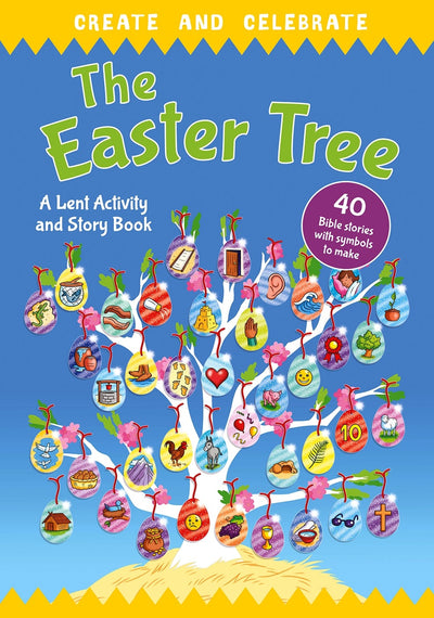 Cover image for Create and celebrate: The Easter Tree, isbn: 9780745979359