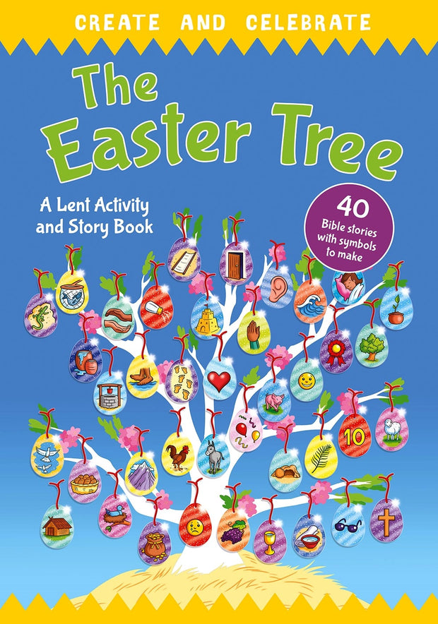 Cover image for Create and celebrate: The Easter Tree, isbn: 9780745979359