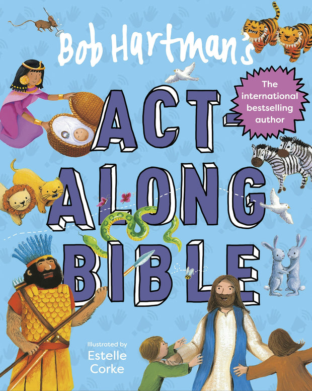 Cover image for Bob Hartman's Act-Along Bible, isbn: 9780745979427