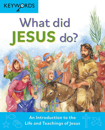 Cover image for What Did Jesus Do?, isbn: 9780745979670