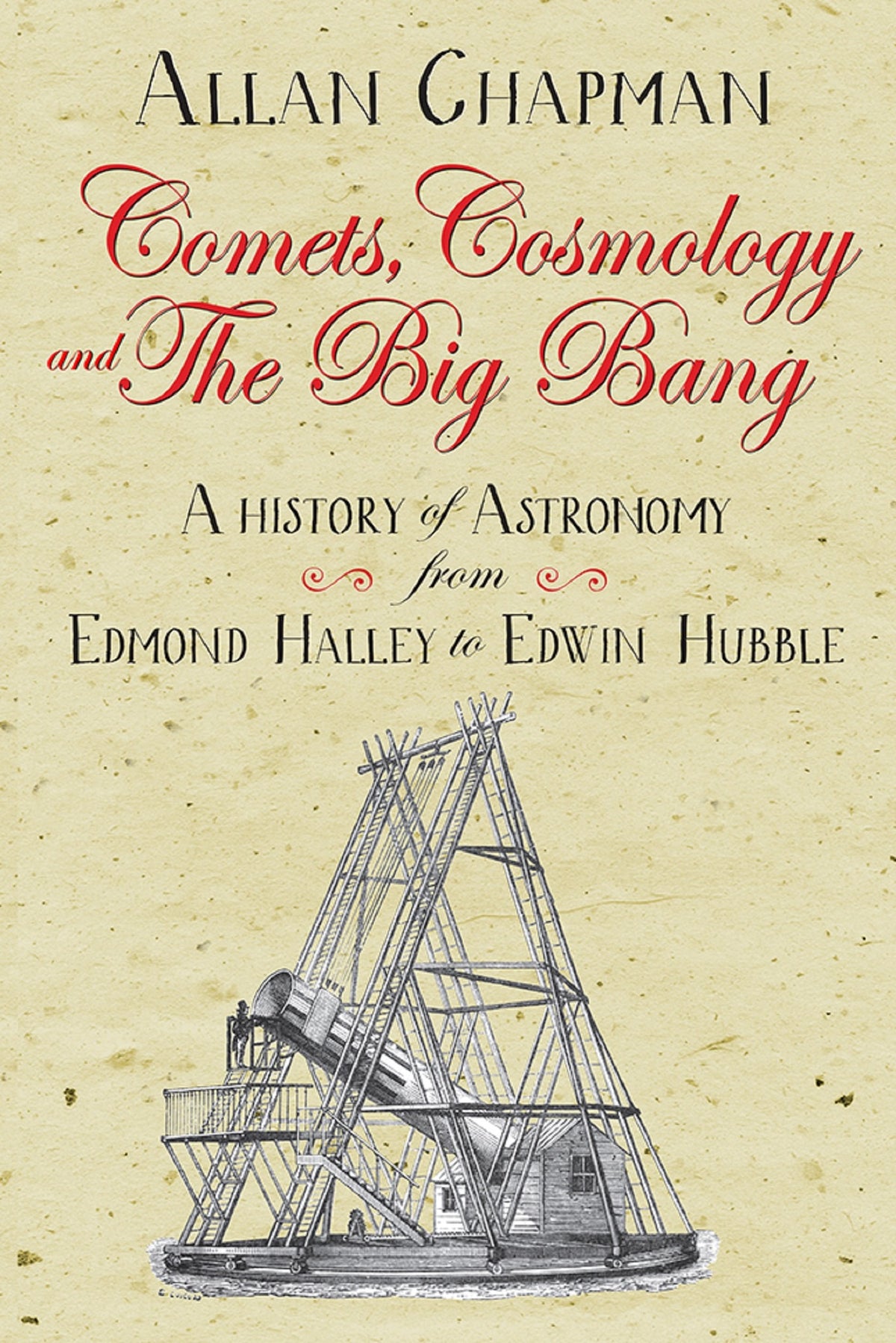 Cover image for Comets, Cosmology and the Big Bang ISBN 9780745980300