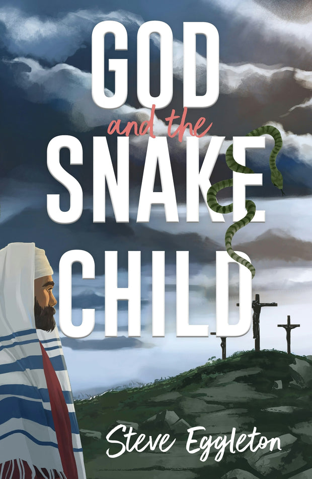 Cover image for God and the Snake-child, isbn: 9780745997957