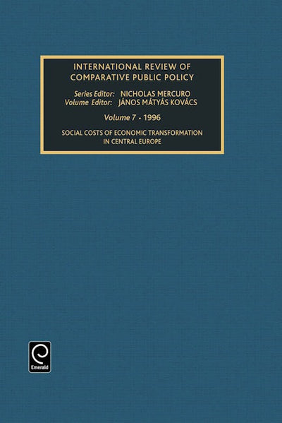 Social Costs of Economic Transformation in Central Europe