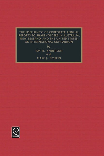 Book cover image for Usefulness of Corporate Annual Reports to Shareholders in Australia, New Zealand and the United States ISBN: 9780762301621