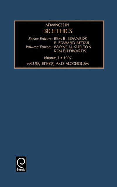 Values, Ethics and Alcoholism