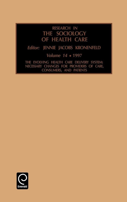 Book cover image for Research in the Sociology of Health Care ISBN: 9780762302444
