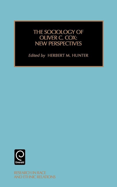 Book cover image for Sociology of Oliver C. Cox ISBN: 9780762302765