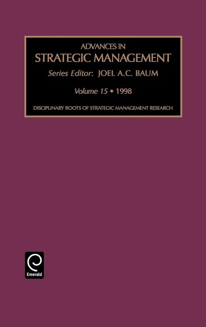 Book cover image for Disciplinary Roots of Strategic Management ISBN: 9780762304622