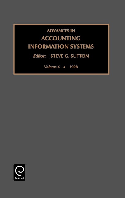 Book cover image for Advances in Accounting Information Systems ISBN: 9780762304844