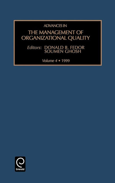 Advances in the Management of Organizational Quality