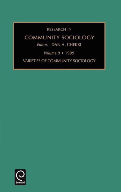 Book cover image for Varieties of Community Sociology ISBN: 9780762304981