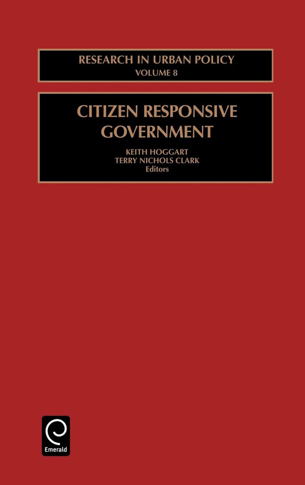 Cover image for Citizen Responsive Government ISBN 9780762304998