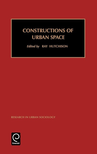 Book cover image for Constructions of Urban Space ISBN: 9780762305407
