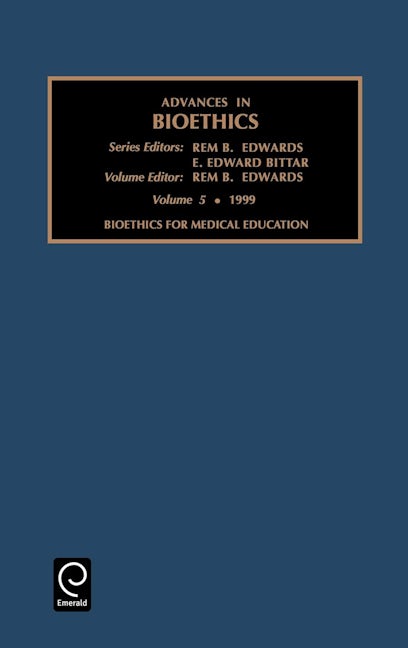 Bioethics for Medical Education