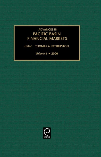 Book cover image for Advances in Pacific Basin Financial Markets ISBN: 9780762306428