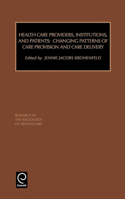Health Care Providers, Institutions, and Patients