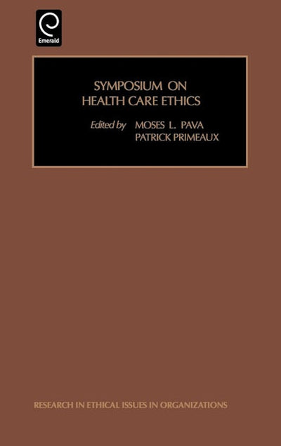 Symposium on Health Care Ethics