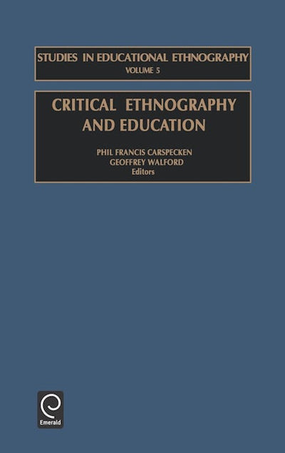 Critical Ethnography and Education