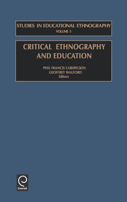 Critical Ethnography and Education