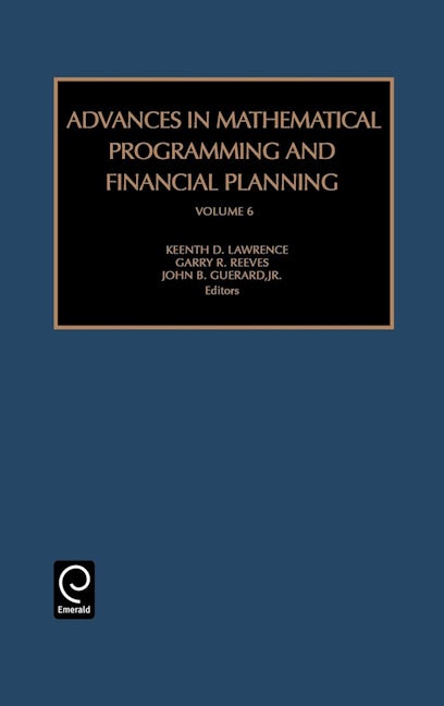 Book cover image for Advances in Mathematical Programming and Financial Planning ISBN: 9780762308323