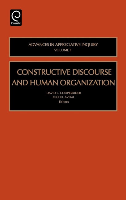 Book cover image for Constructive Discourse and Human Organization ISBN: 9780762308927