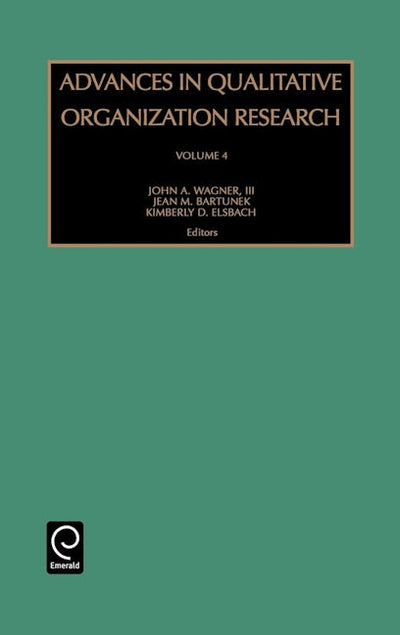 Advances in Qualitative Organization Research