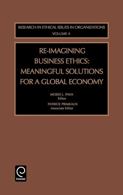 Re-Imagining Business Ethics