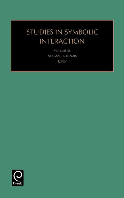 Studies in Symbolic Interaction