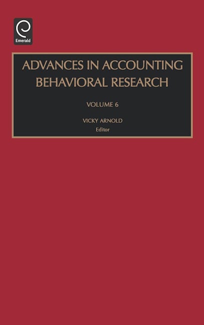 Advances in Accounting Behavioral Research