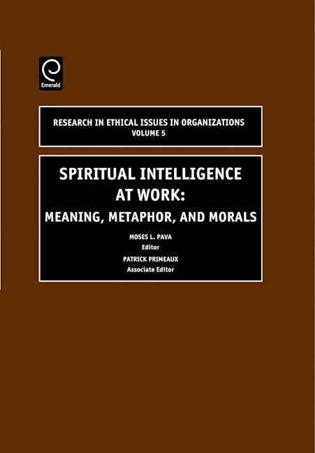 Book cover image for Spiritual Intelligence at Work ISBN: 9780762310678