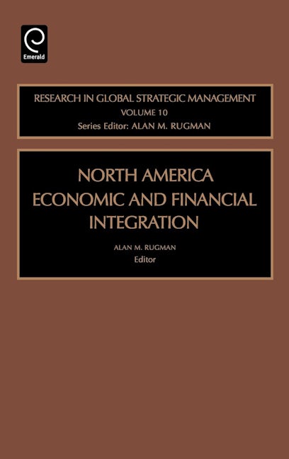 Book cover image for North American Economic and Financial Integration ISBN: 9780762310944