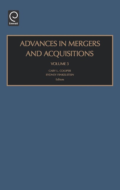 Book cover image for Advances in Mergers and Acquisitions ISBN: 9780762311019