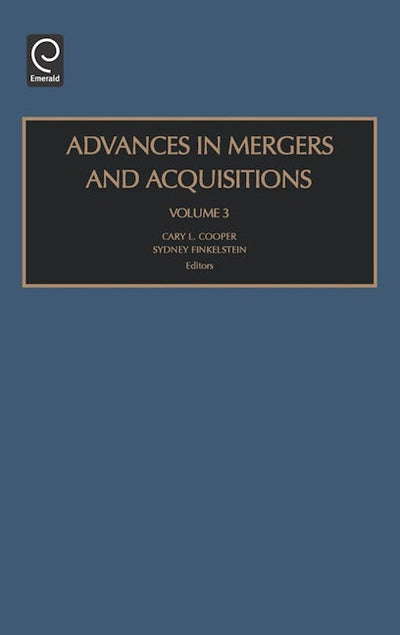 Advances in Mergers and Acquisitions