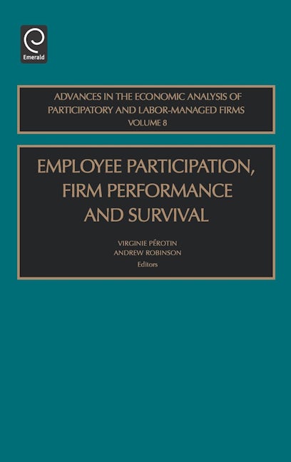 Employee Participation, Firm Performance and Survival