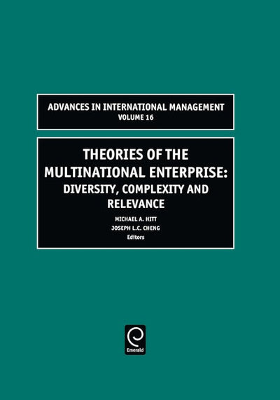 Theories of the Multinational Enterprise