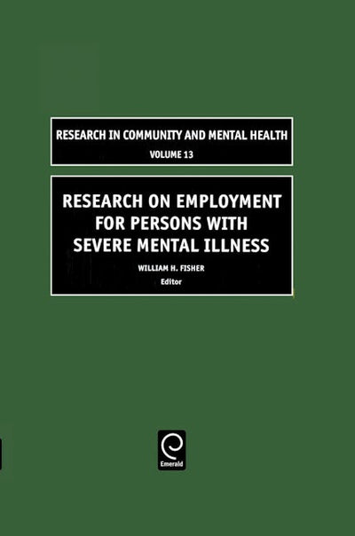Research on Employment for Persons with Severe Mental Illness