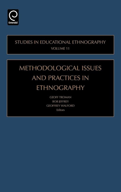 Book cover image for Methodological Issues and Practices in Ethnography ISBN: 9780762312528