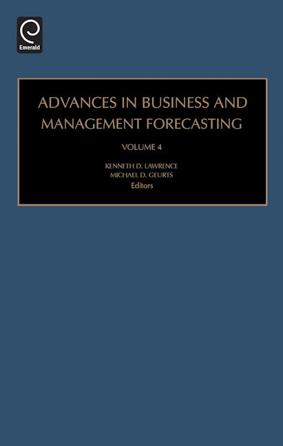 Book cover image for Advances in Business and Management Forecasting ISBN: 9780762312818
